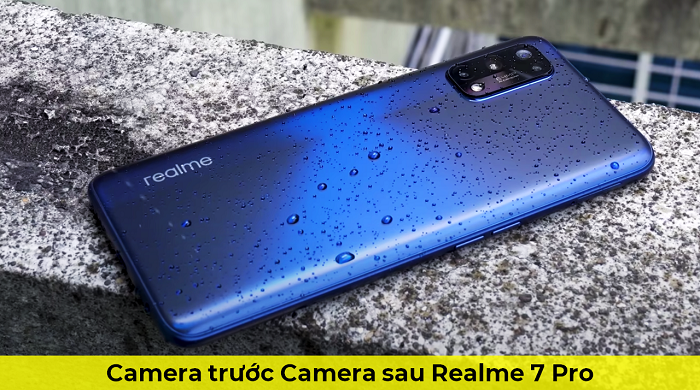 Camera trước Camera sau Realme 7 Pro