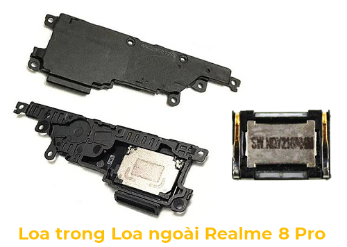 Loa Trong Loa Ngoài Realme 8 Pro