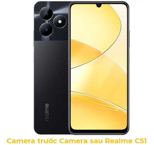 Camera trước Camera sau Realme C51