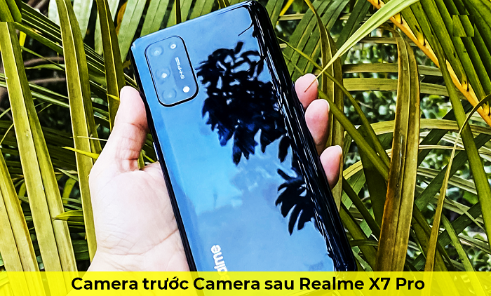 Camera trước Camera sau Realme X7 Pro