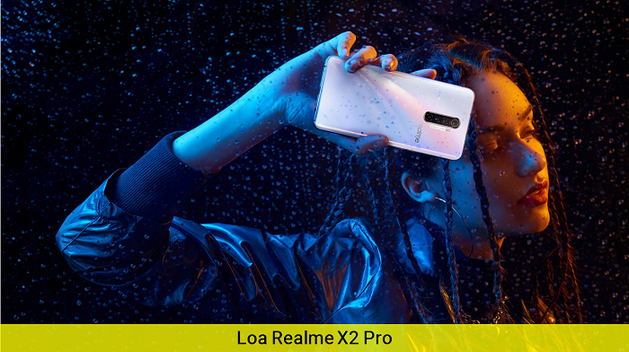 Thay loa điện thoại Realme X2 Pro