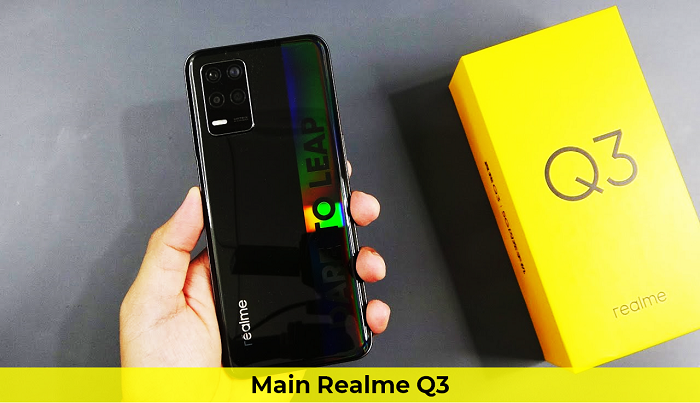 Main Realme Q3