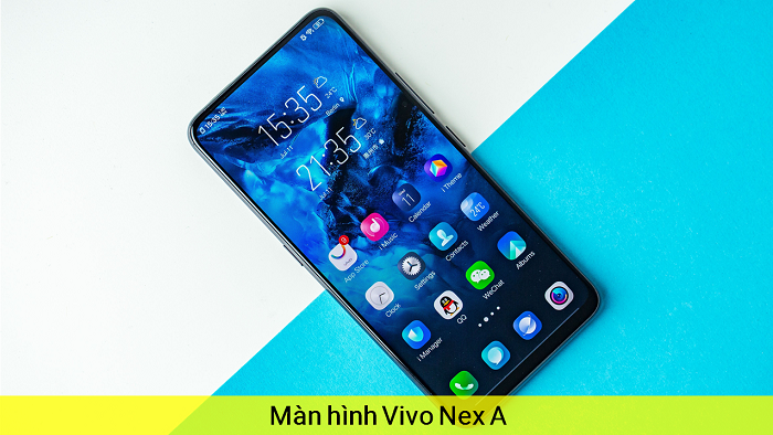 Màn hình Vivo Nex A