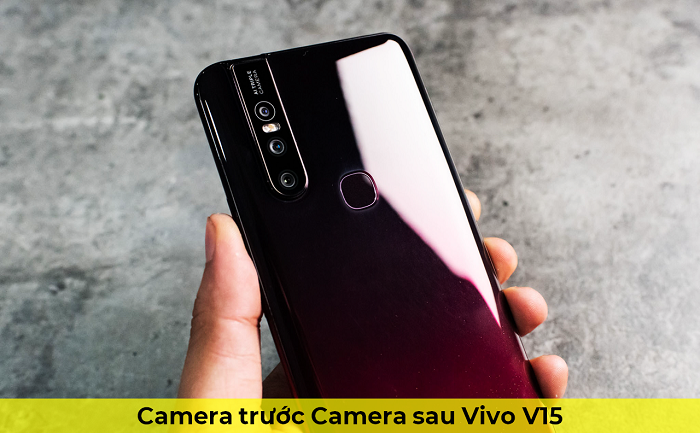 Camera trước Camera sau Vivo V15