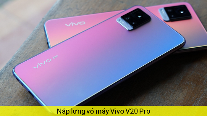 Nắp Lưng Vỏ máy Vivo V20 Pro