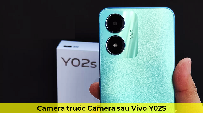 Camera trước Camera sau Vivo Y02S