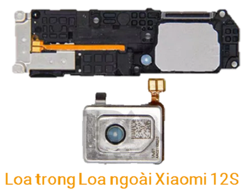 Thay Loa trong Loa Ngoài Xiaomi Xiaomi 12S 