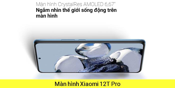 Thay Màn hình Xiaomi 12T Pro