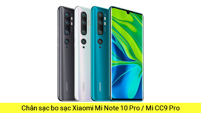 Chân Sạc Bo sạc Xiaomi Mi Note 10 Pro Mi CC9 Pro