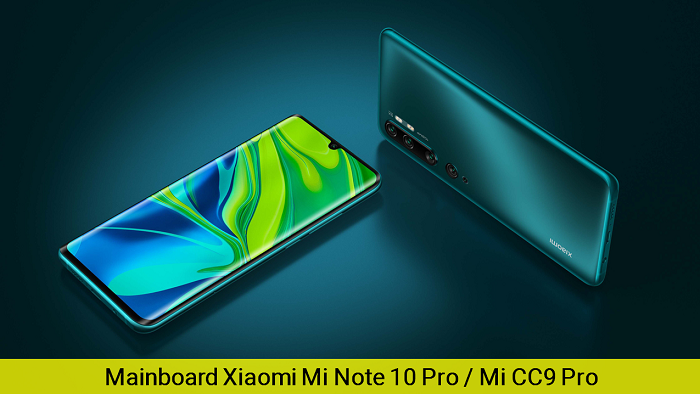 Main Xiaomi Mi Note 10 Pro Mi CC9 Pro