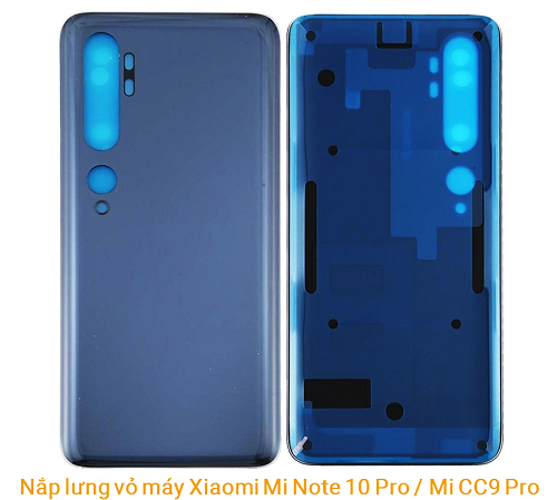 Nắp Lưng Vỏ máy Xiaomi Mi Note 10 Pro Mi CC9 Pro