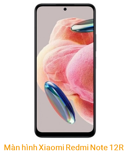 Màn hình Xiaomi Redmi Note 12R