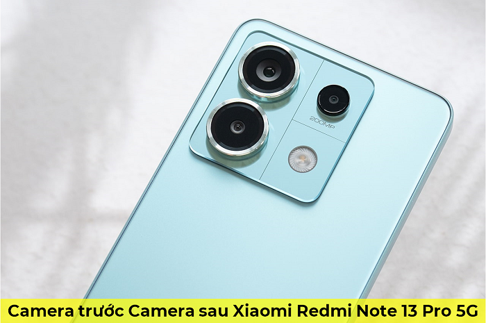 Camera trước Camera sau Xiaomi Redmi Note 13 Pro 5G