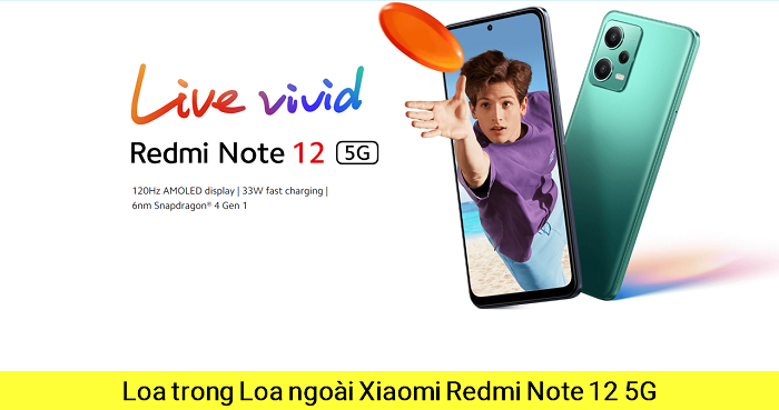  Loa trong Loa Ngoài Xiaomi Redmi Note 12 5G