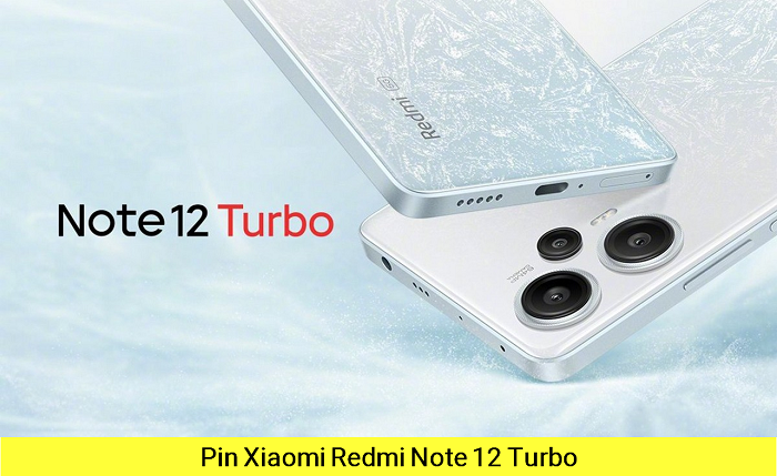  Pin Xiaomi Redmi Note 12 Turbo