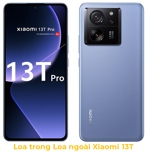 Loa trong Loa Ngoài Xiaomi 13T