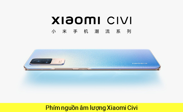 Phím Nguồn Âm lượng Xiaomi Civi