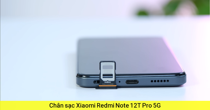 Chân sạc Xiaomi Redmi Note 12T Pro 5G