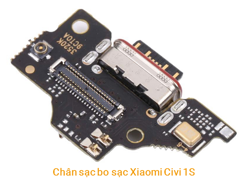 Chân Sạc bo sạc Xiaomi Civi 1S