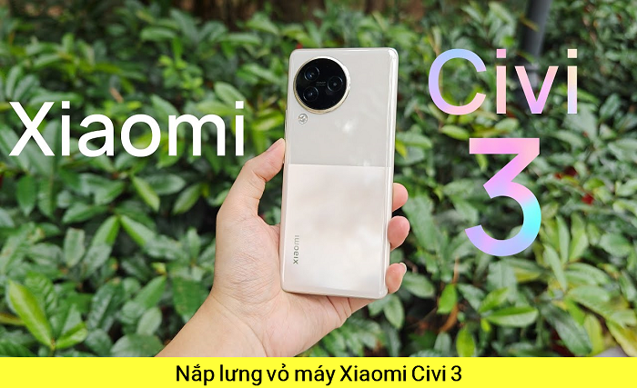 Nắp Lưng Vỏ Máy Xiaomi Civi 3