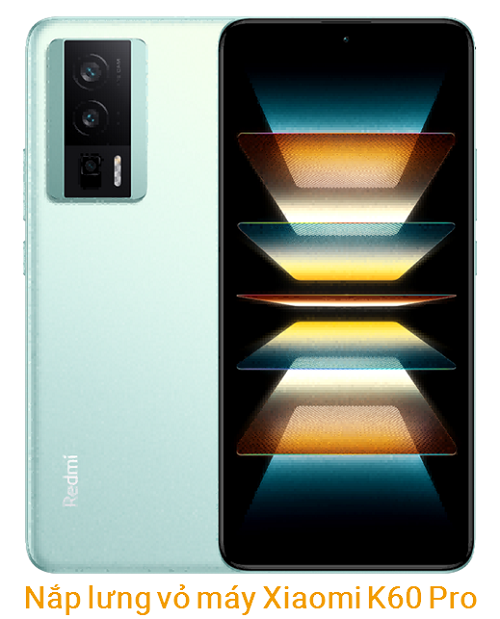 Nắp Lưng Vỏ máy Xiaomi Redmi K60 Pro