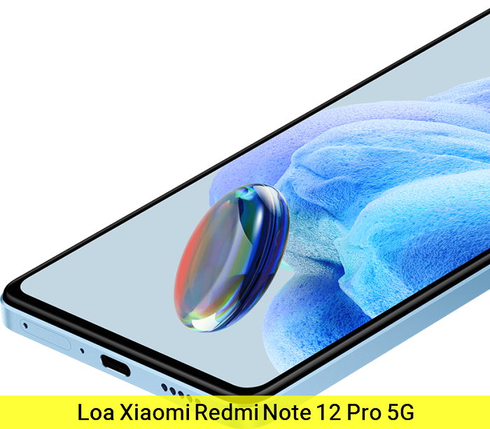 Loa Xiaomi Redmi Note 12 Pro 5G