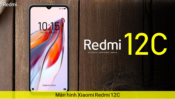 Màn Xiaomi Redmi 12c