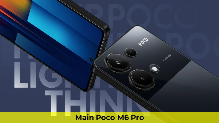 Main Xiaomi Poco M6 Pro