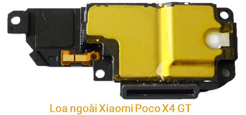 Thay Loa Ngoài Xiaomi Poco X4 GT