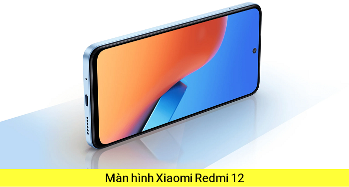 Thay Màn hình Redmi 12