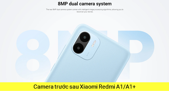 Thay Camera trước Camera Sau Xiaomi Redmi A1/A1+ 