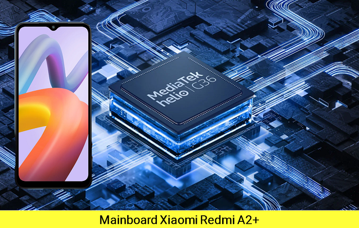 Mainboard Xiaomi Redmi A2+