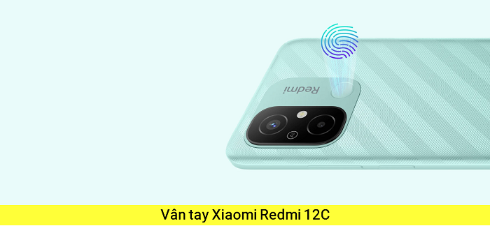 Vân tay Xiaomi redmi 12C