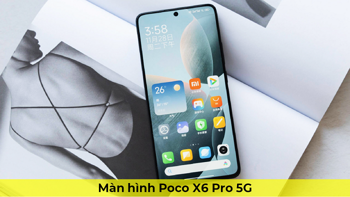 Màn Hình Xiaomi Poco X6 Pro 5G