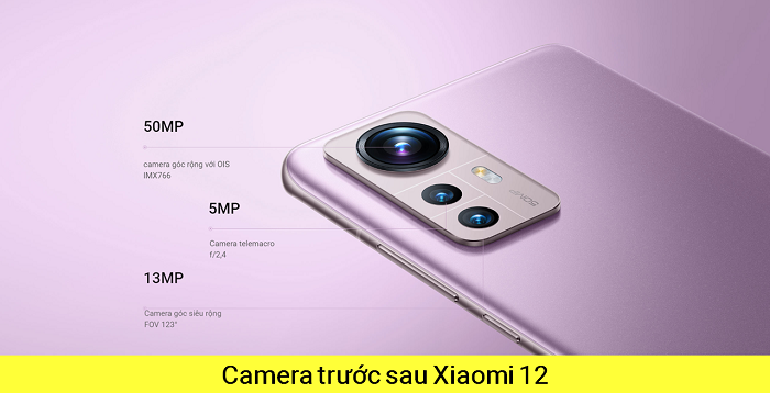 Thay Camera trước Camera sau Xiaomi Xiaomi 12