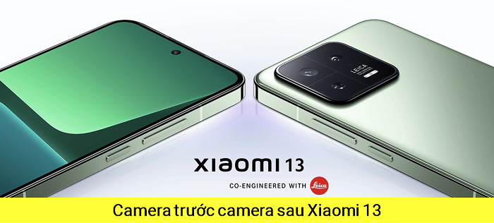 Thay Camera trước Camera sau Xiaomi Xiaomi 13