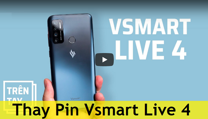 Thay Pin Vsmart Live 4
