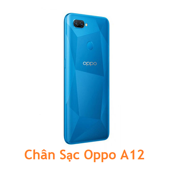 Chân Sạc Oppo A12