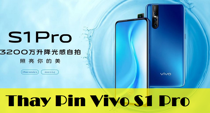 Thay Pin Vivo S1 Pro
