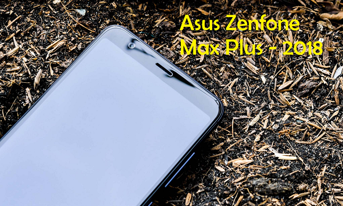 Sửa Asus Zenfone Max Plus