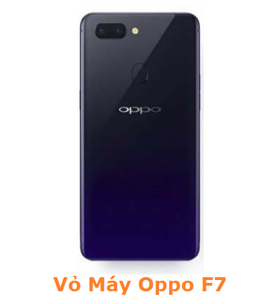 Vỏ Máy Oppo F7