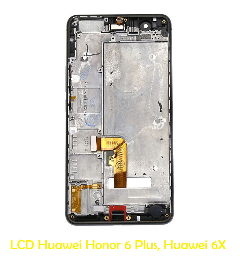 Màn hình Huawei Honor 6 Plus, Màn hình Huawei 6X