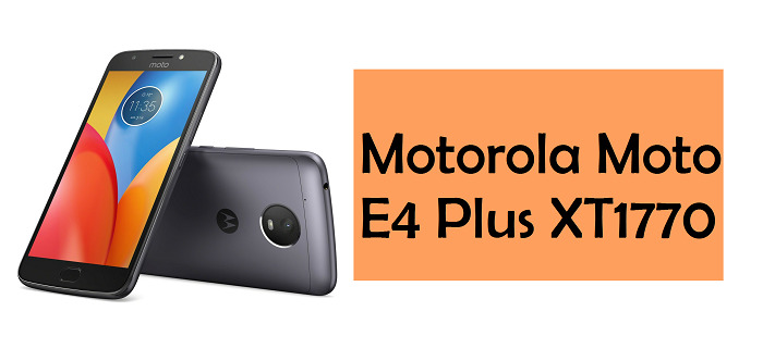 Sửa Điện Thoại Motorola Moto E4 Plus XT1770