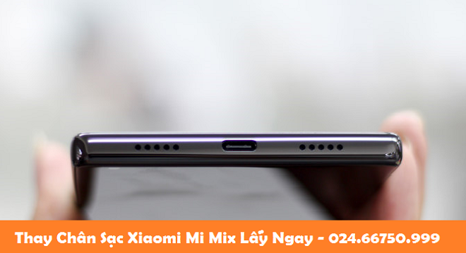 Thay Chan Sac Xiaomi Mi Mix Lay Ngay