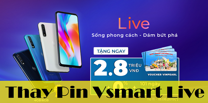 Thay Pin Vsmart Live