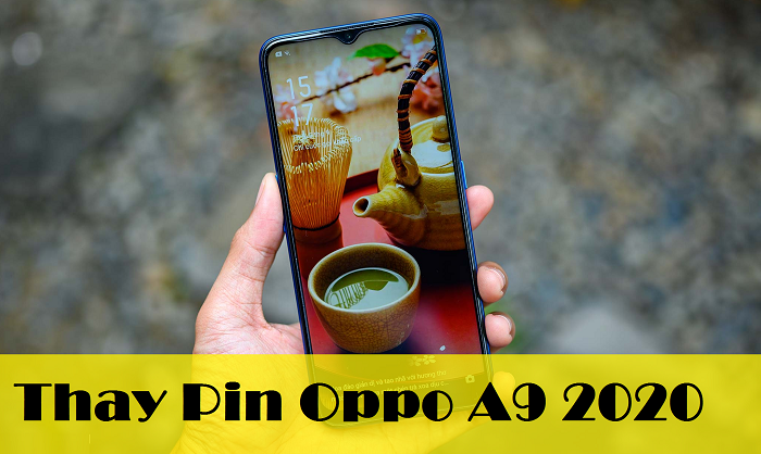 Thay Pin Oppo A9