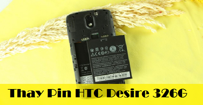 Thay Pin HTC Desire 326G, Pin HTC 326G