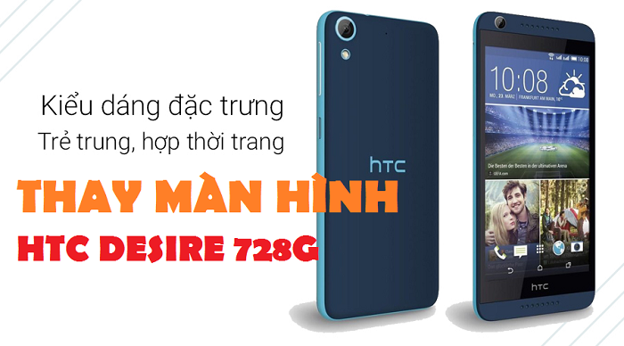 Thay màn hình điện thoại HTC 728G