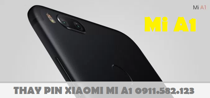 Thay Pin Điện Thoại Xiaomi Mi A1