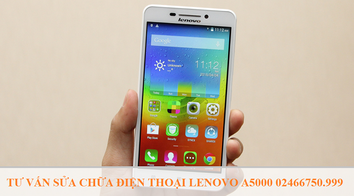 Sửa Chữa điện thoại Lenovo A5000